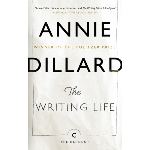 Canongate Books The Writing Life (häftad, eng)