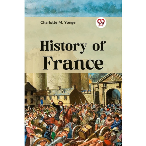 Double 9 Books LLP History of France (häftad, eng)