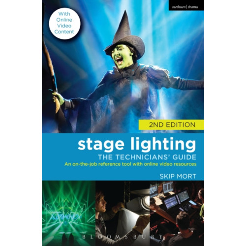 Bloomsbury Publishing PLC Stage Lighting: The Technicians' Guide (häftad, eng)