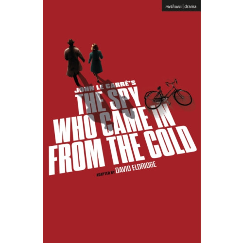 Bloomsbury Publishing PLC The Spy Who Came In From The Cold (häftad, eng)
