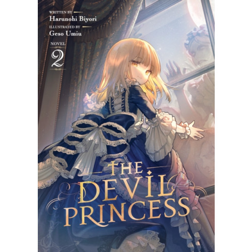 Seven Seas Entertainment, LLC The Devil Princess (Light Novel) Vol. 2 (häftad, eng)