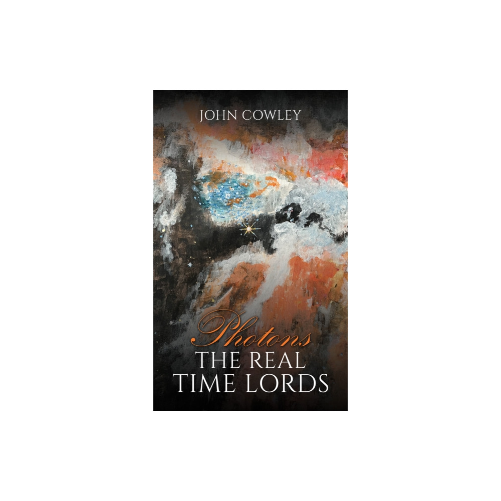 Produktbild för Photons – The Real Time Lords (häftad, eng)