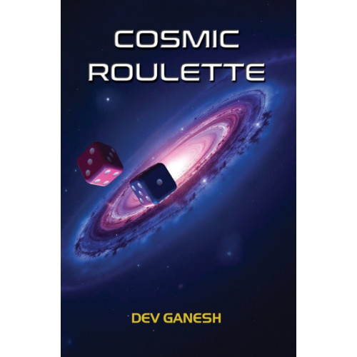 Austin Macauley Publishers Cosmic Roulette (häftad, eng)