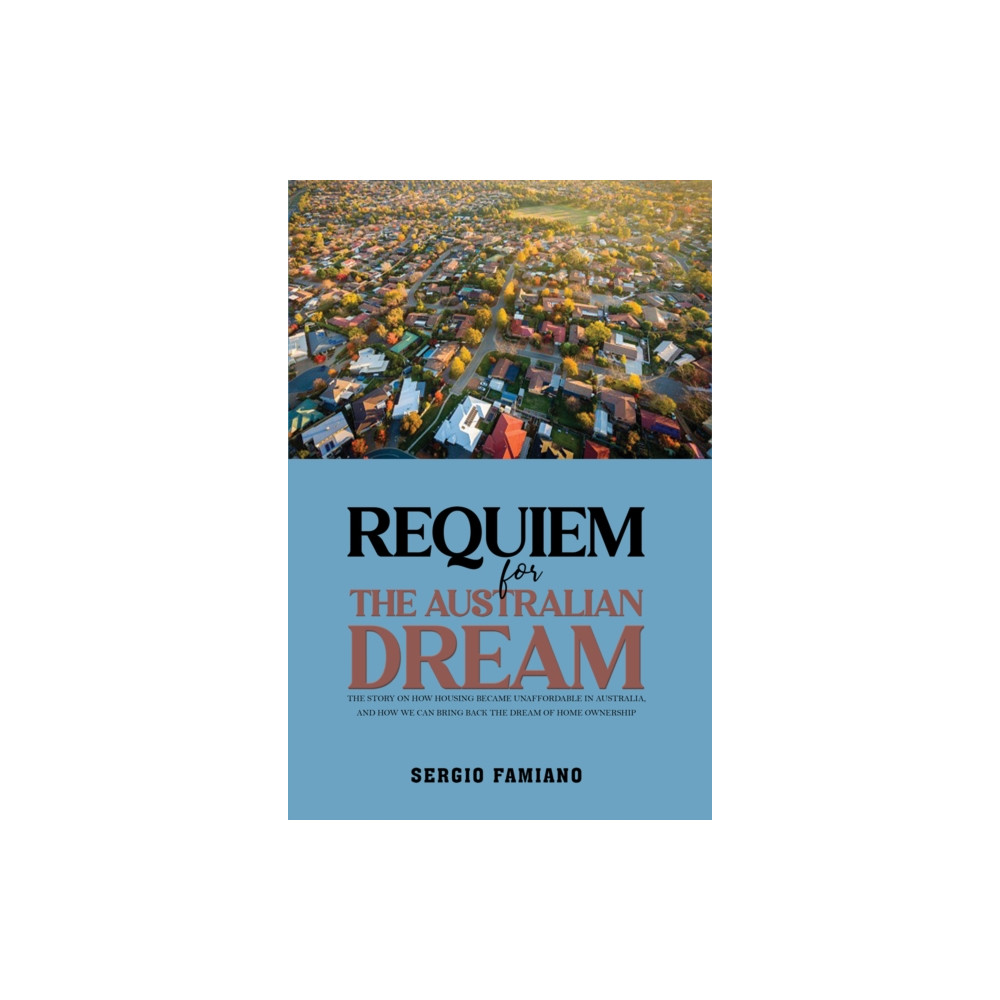Produktbild för Requiem for the Australian Dream (häftad, eng)