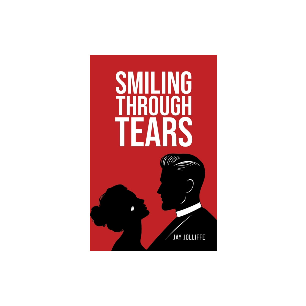 Produktbild för Smiling Through Tears (inbunden, eng)