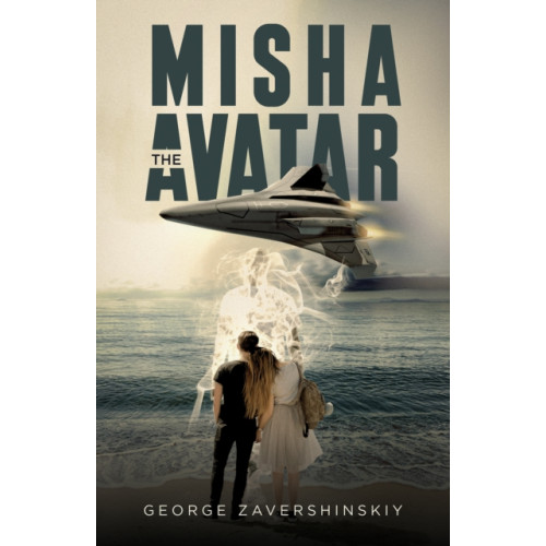 Austin Macauley Publishers Misha the Avatar (häftad, eng)