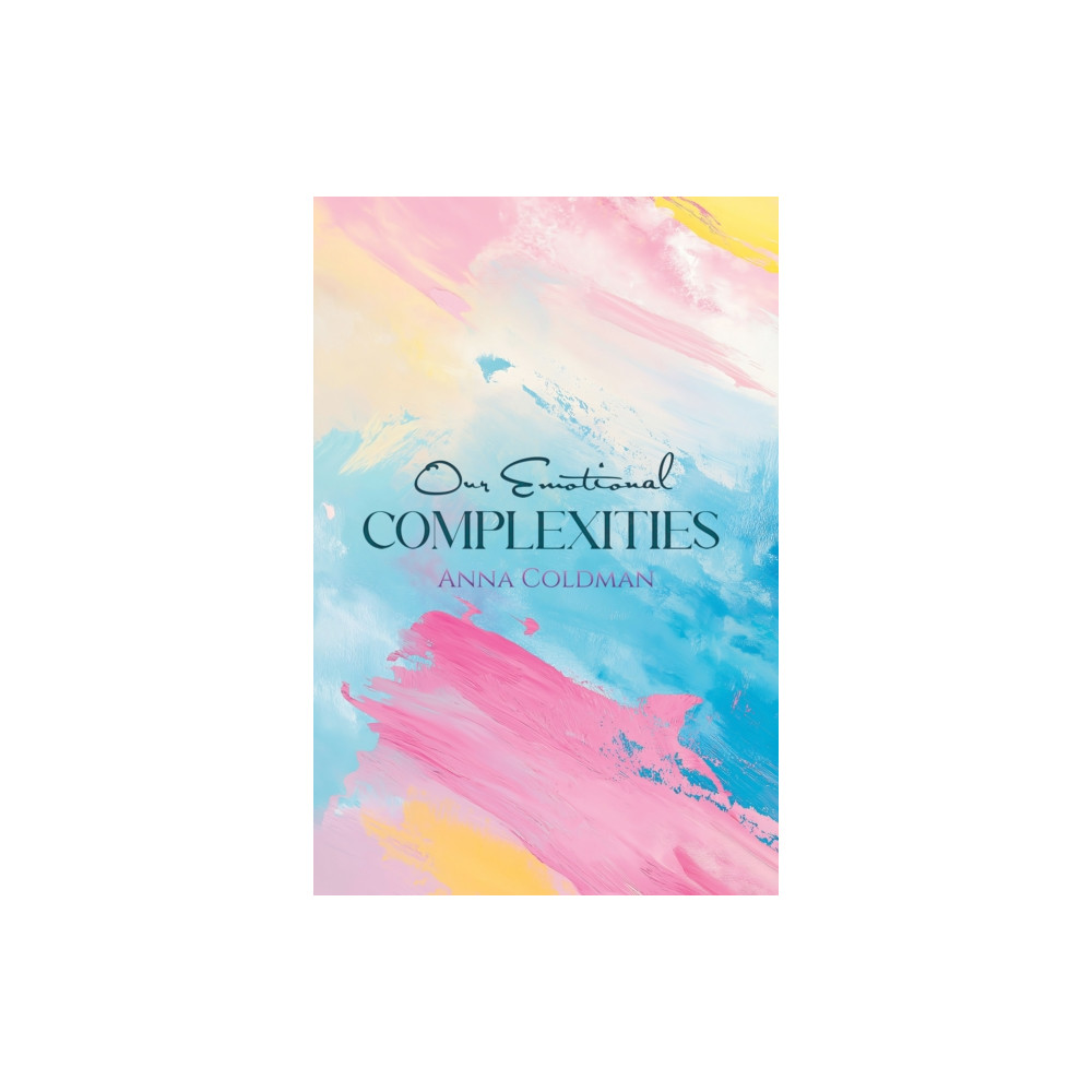 Produktbild för Our Emotional Complexities (häftad, eng)