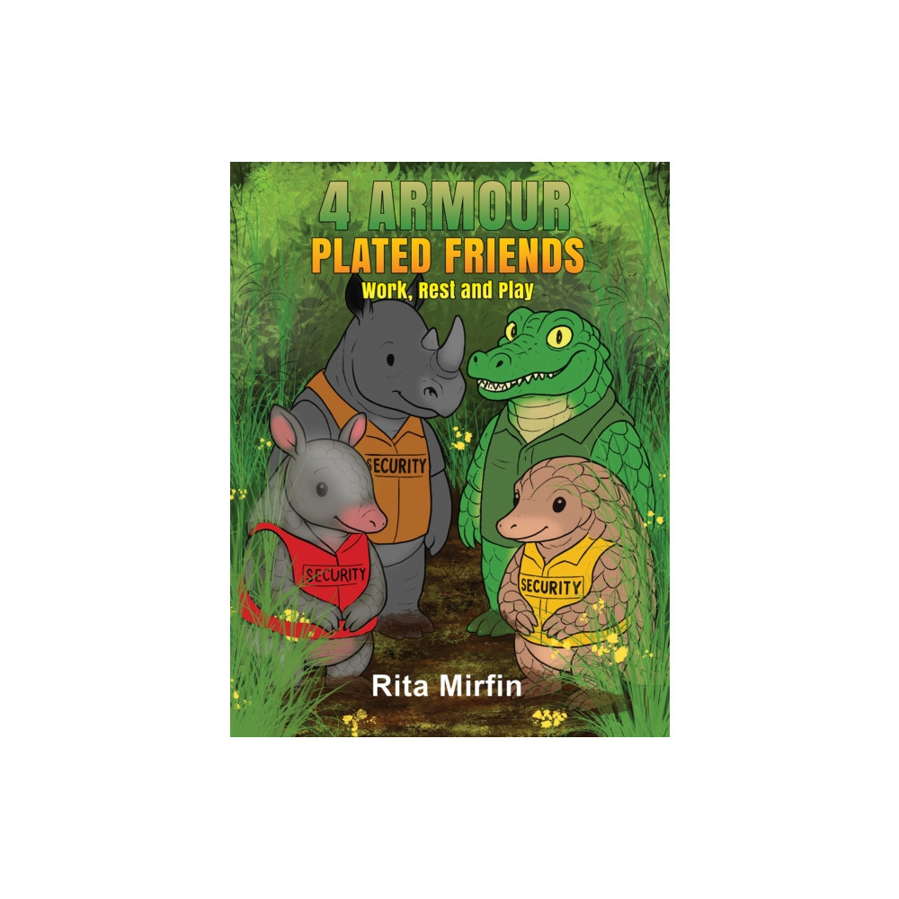 Produktbild för 4 Armour-Plated Friends (häftad, eng)