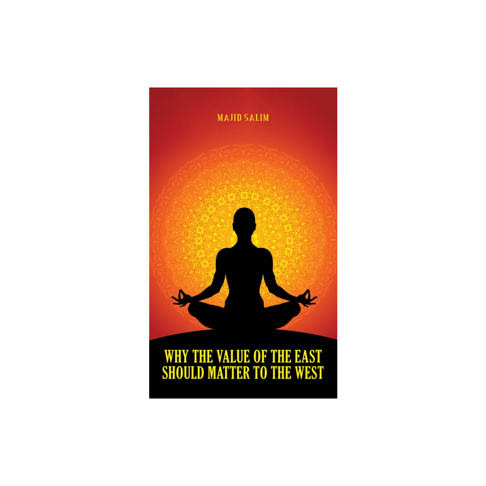 Produktbild för Why the Value of the East Should Matter to the West (häftad, eng)