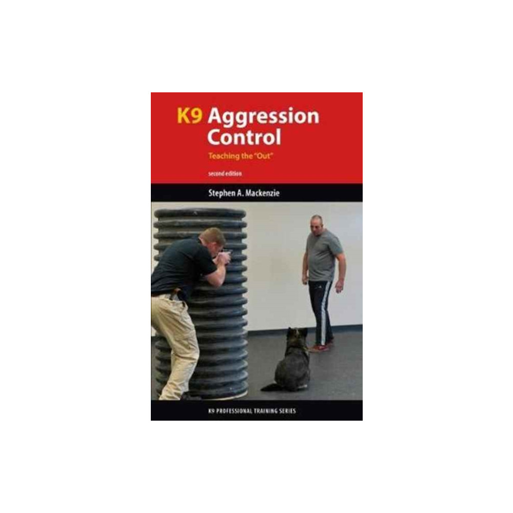 Produktbild för K9 Agression Control: Teaching the "Out" (häftad, eng)