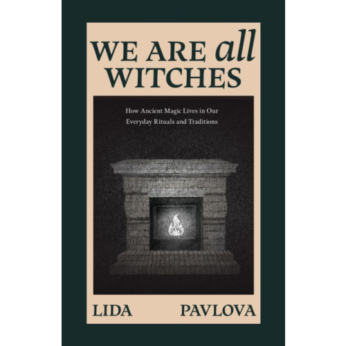 Yellow Pear Press We are All Witches (häftad, eng)