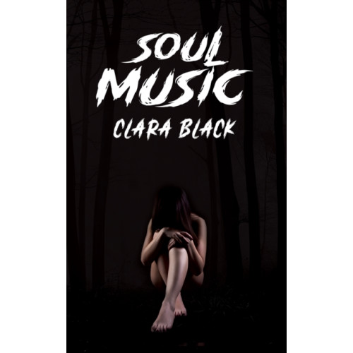 Austin Macauley Publishers Soul Music (inbunden, eng)
