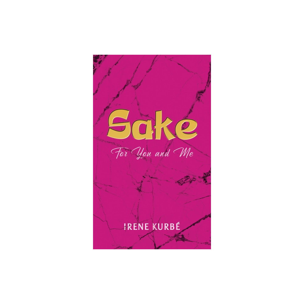 Produktbild för Sake: For You and Me (häftad, eng)