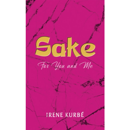 Austin Macauley Publishers LLC Sake: For You and Me (häftad, eng)