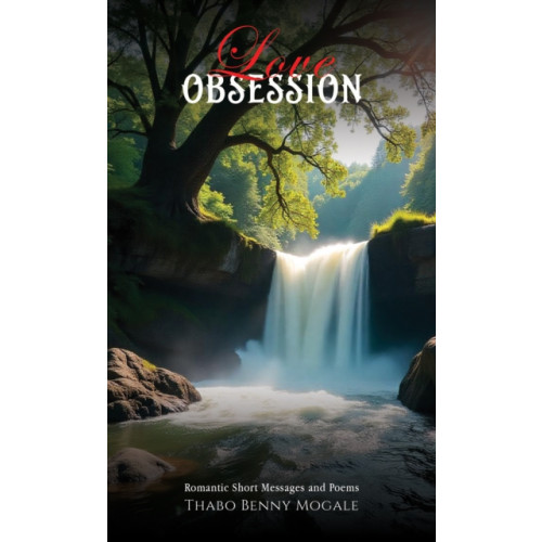 Austin Macauley Publishers LLC Love Obsession (häftad, eng)