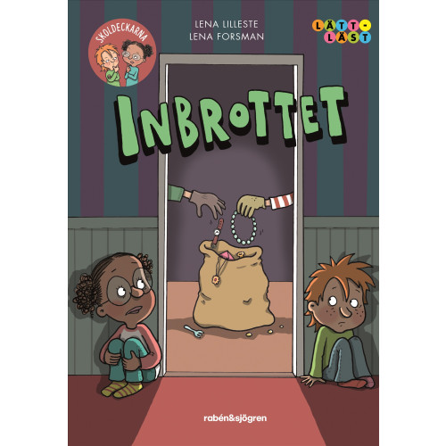 Lena Lilleste Inbrottet (inbunden)