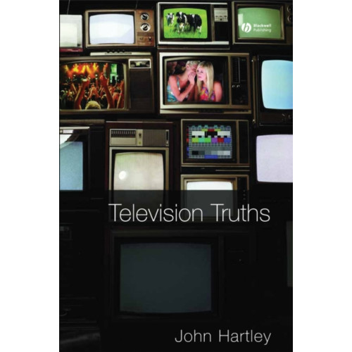 John Wiley And Sons Ltd Television Truths (häftad, eng)