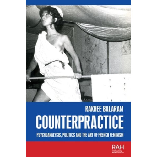Manchester university press Counterpractice (inbunden, eng)