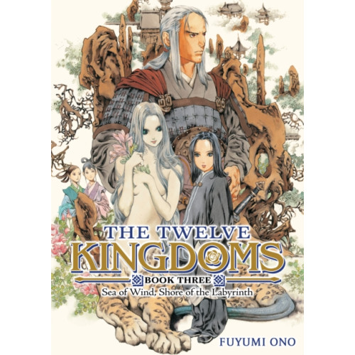 Seven Seas Entertainment, LLC The Twelve Kingdoms Book 3 - Sea of Wind, Shore of the Labyrinth (Novel) (häftad, eng)