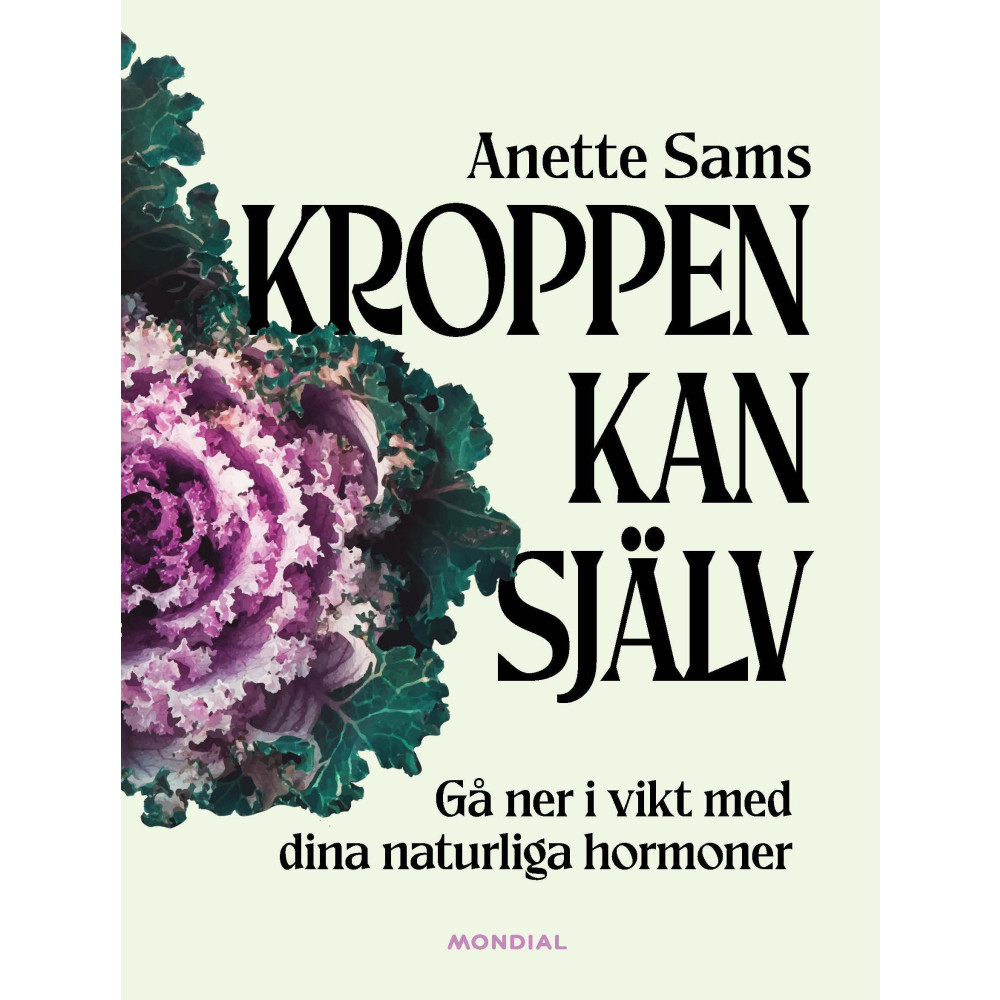 Produktbild för Kroppen kan själv : gå ner i vikt med dina naturliga hormoner (bok, kartonnage)