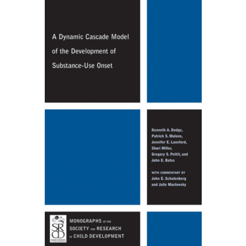 John Wiley And Sons Ltd A Dynamic Cascade Model of the Development of Substance - Use Onset (häftad, eng)