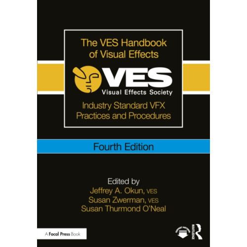 Taylor & francis ltd The VES Handbook of Visual Effects (häftad, eng)