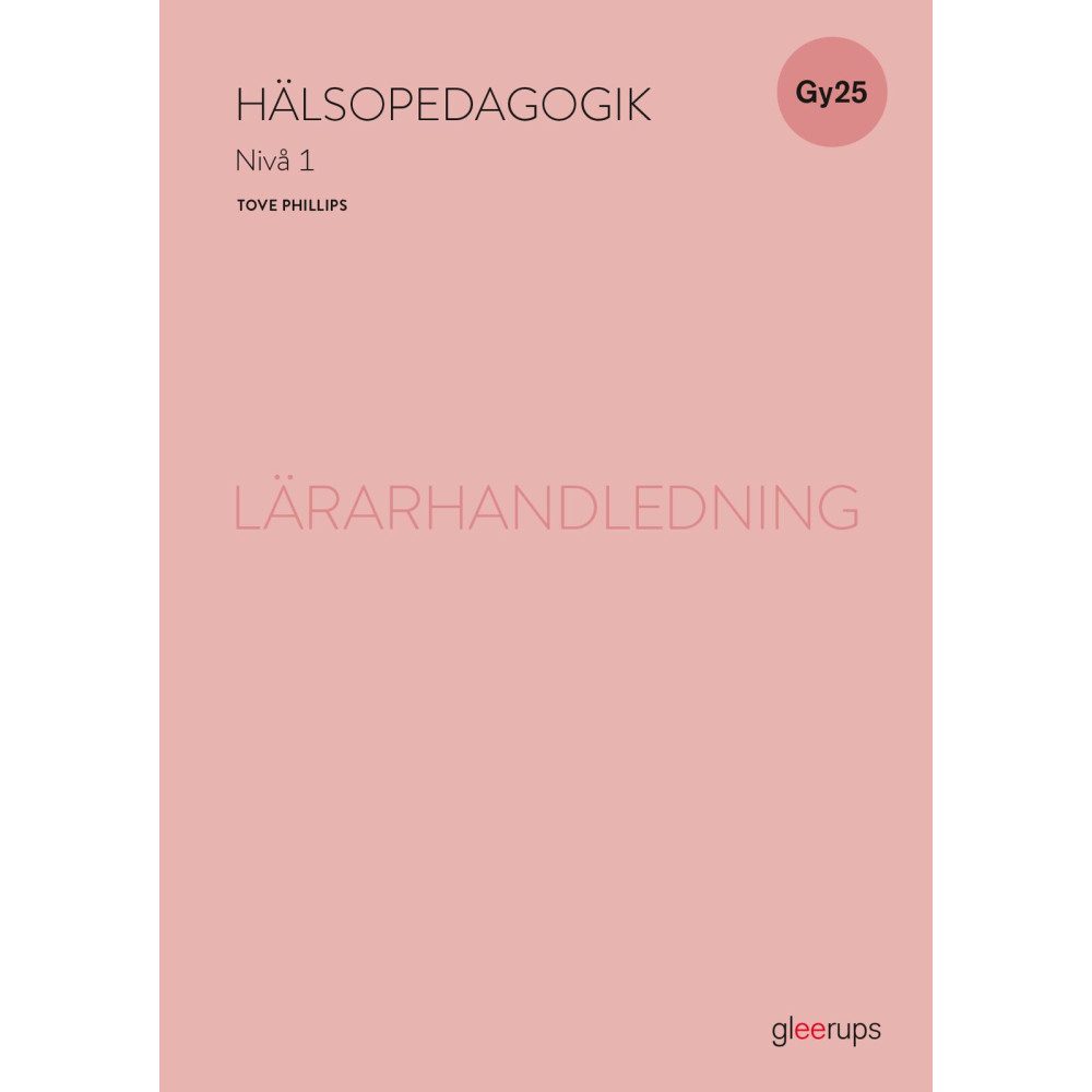 Produktbild för Hälsopedagogik 1 lärarhandledning, Gy25 (bok, spiral)