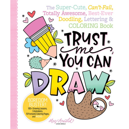 Schiffer Publishing Ltd Trust Me, You Can Draw (häftad, eng)