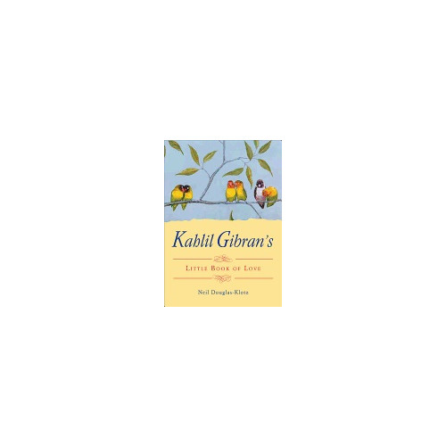 Hampton Roads Publishing Kahlil Gibran's Little Book Of Love (häftad, eng)