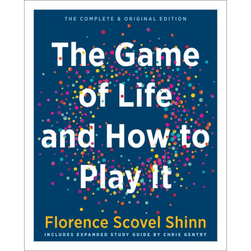 Hampton Roads Publishing Game Of Life And How To Play It (inbunden, eng)
