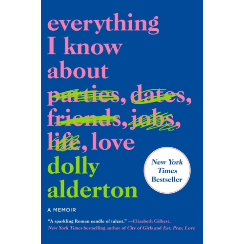 HarperCollins UK Publishers Everything I Know About Love (häftad, eng)