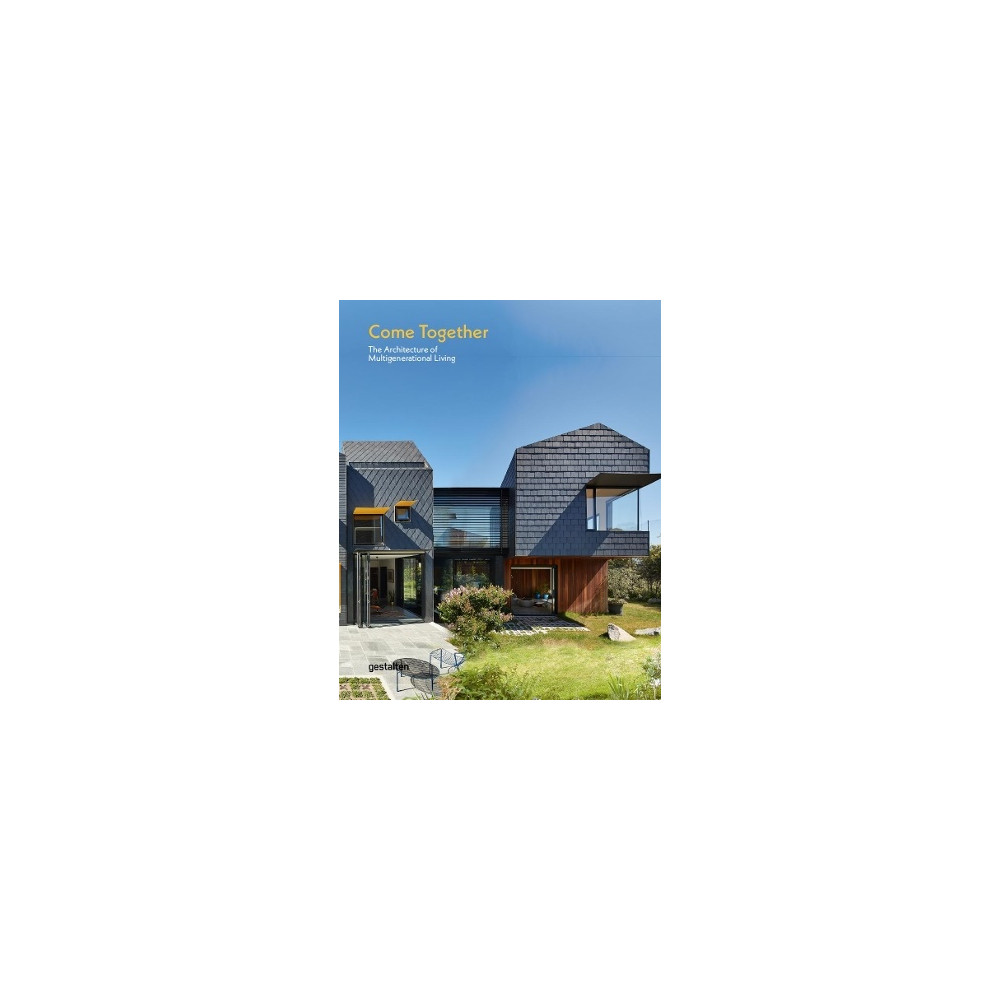 Produktbild för Come Together: The Architecture of Multigenerational Living (inbunden, eng)