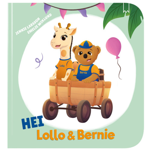 Jennie Larsson Hei Lollo och Bernie (norska) (bok, board book, nor)