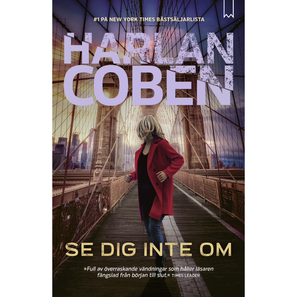 Produktbild för Se dig inte om (inbunden)