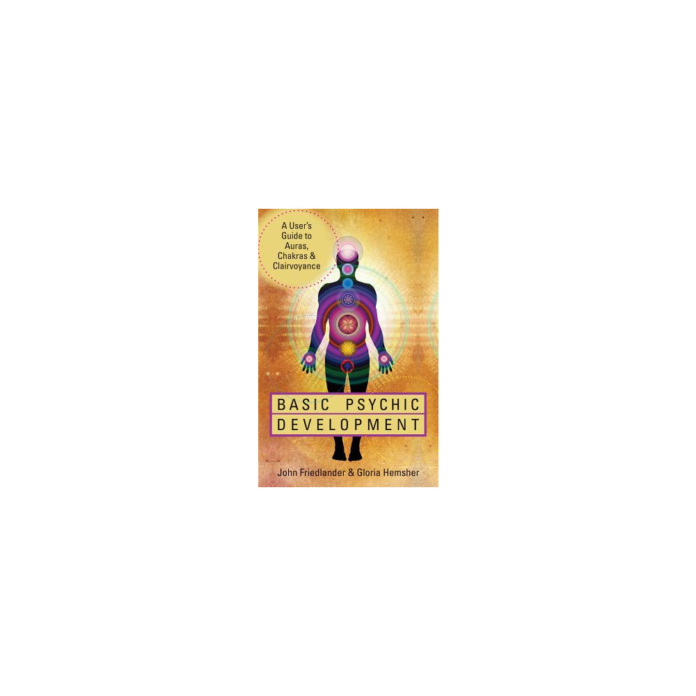 Produktbild för Basic psychic development - a users guide to auras, chakras & clairvoyance (häftad, eng)