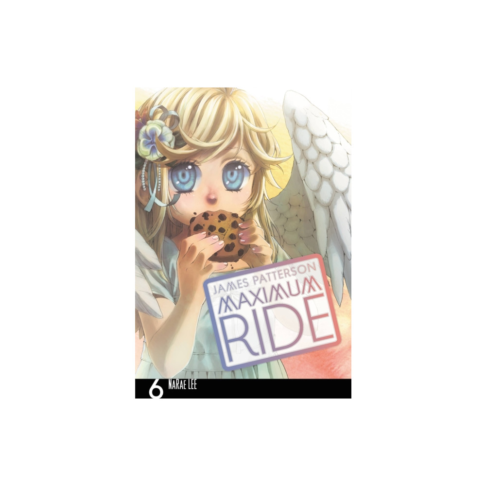 Produktbild för Maximum Ride: The Manga, Vol. 6 (häftad, eng)