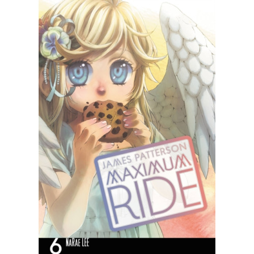 Little, Brown & Company Maximum Ride: The Manga, Vol. 6 (häftad, eng)