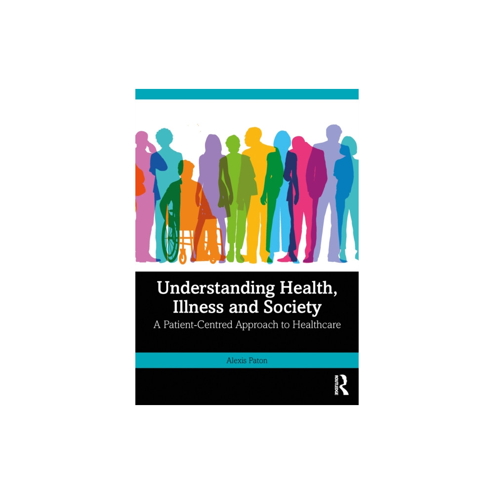 Produktbild för Understanding Health, Illness and Society (häftad, eng)