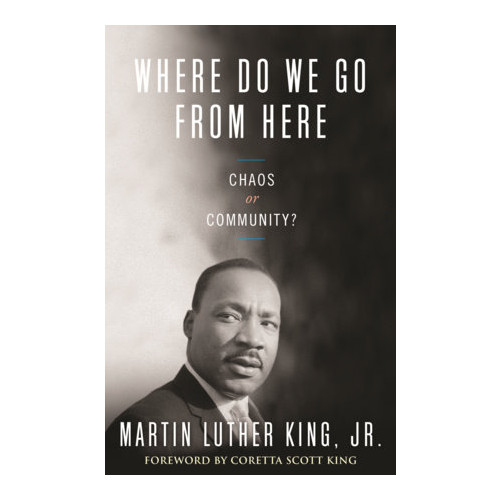 Martin Luther, Jr. King Where do we go from here (häftad, eng)