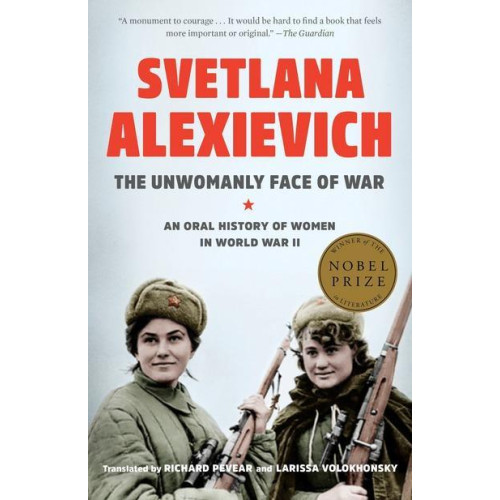 Svetlana Alexievich The Unwomanly Face of War (bok, storpocket, eng)