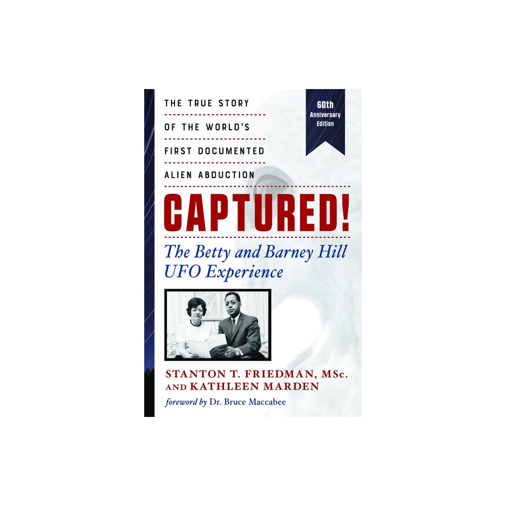 Produktbild för Captured! The Betty And Barney Hill Ufo Experience - 60th Anniversay Edition (häftad, eng)