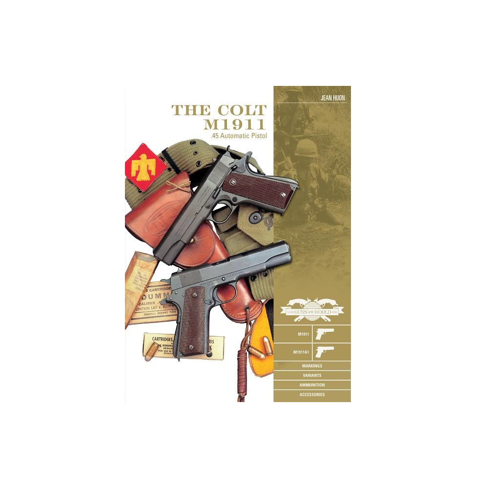 Produktbild för The Colt M1911 .45 Automatic Pistol (inbunden, eng)