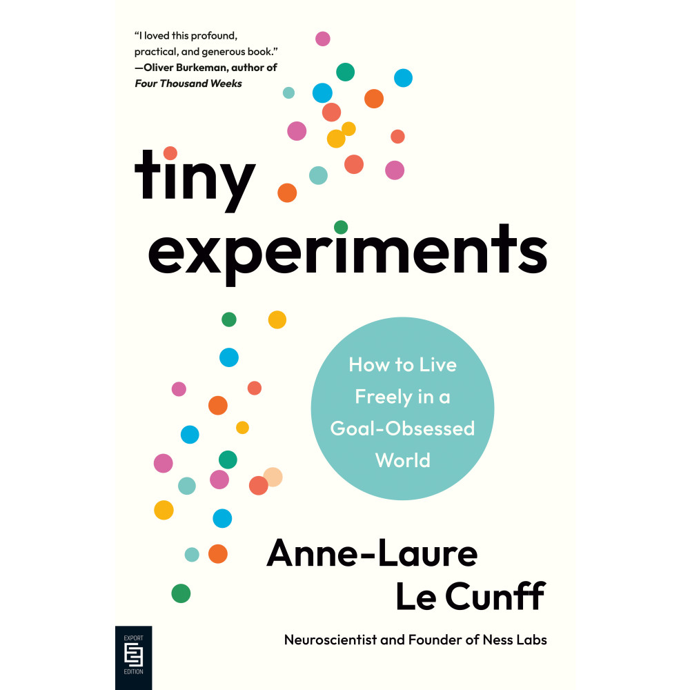 Produktbild för Tiny Experiments: How to Live Freely in a Goal-Obsessed World (häftad, eng)