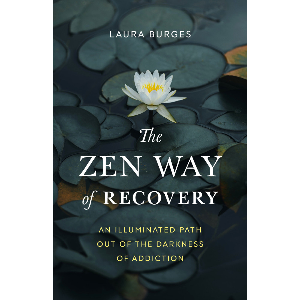 Produktbild för The Zen Way of Recovery (häftad, eng)