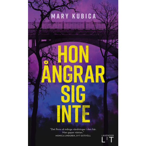 Mary Kubica Hon ångrar sig inte (pocket)