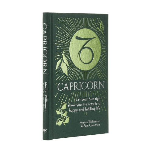 Marion Williamson Capricorn: Let Your Sun Sign Show You the Way to a Happy and Fulfi (inbunden, eng)