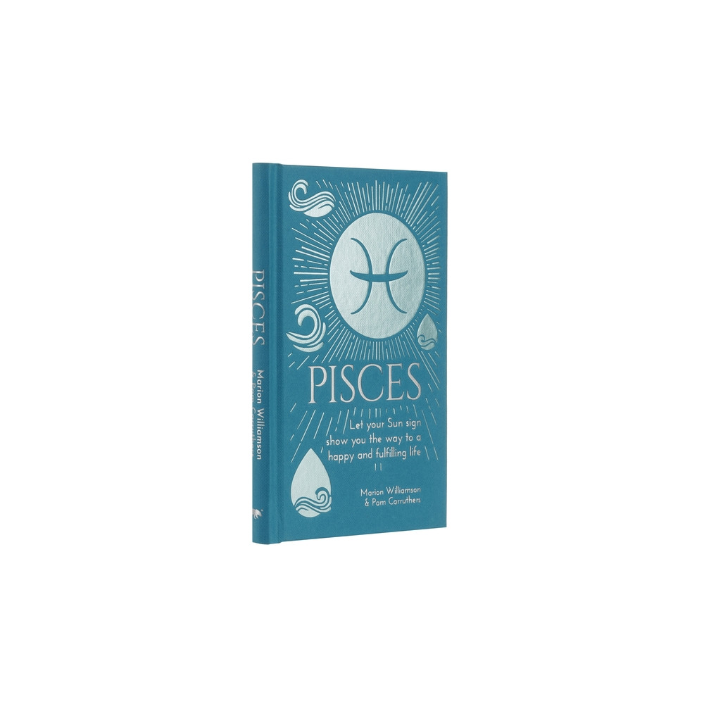 Produktbild för Pisces: Let Your Sun Sign Show You the Way to a Happy and Fulfilli (inbunden, eng)