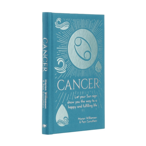 Marion Williamson Cancer: Let Your Sun Sign Show You the Way to a Happy and Fulfilli (inbunden, eng)