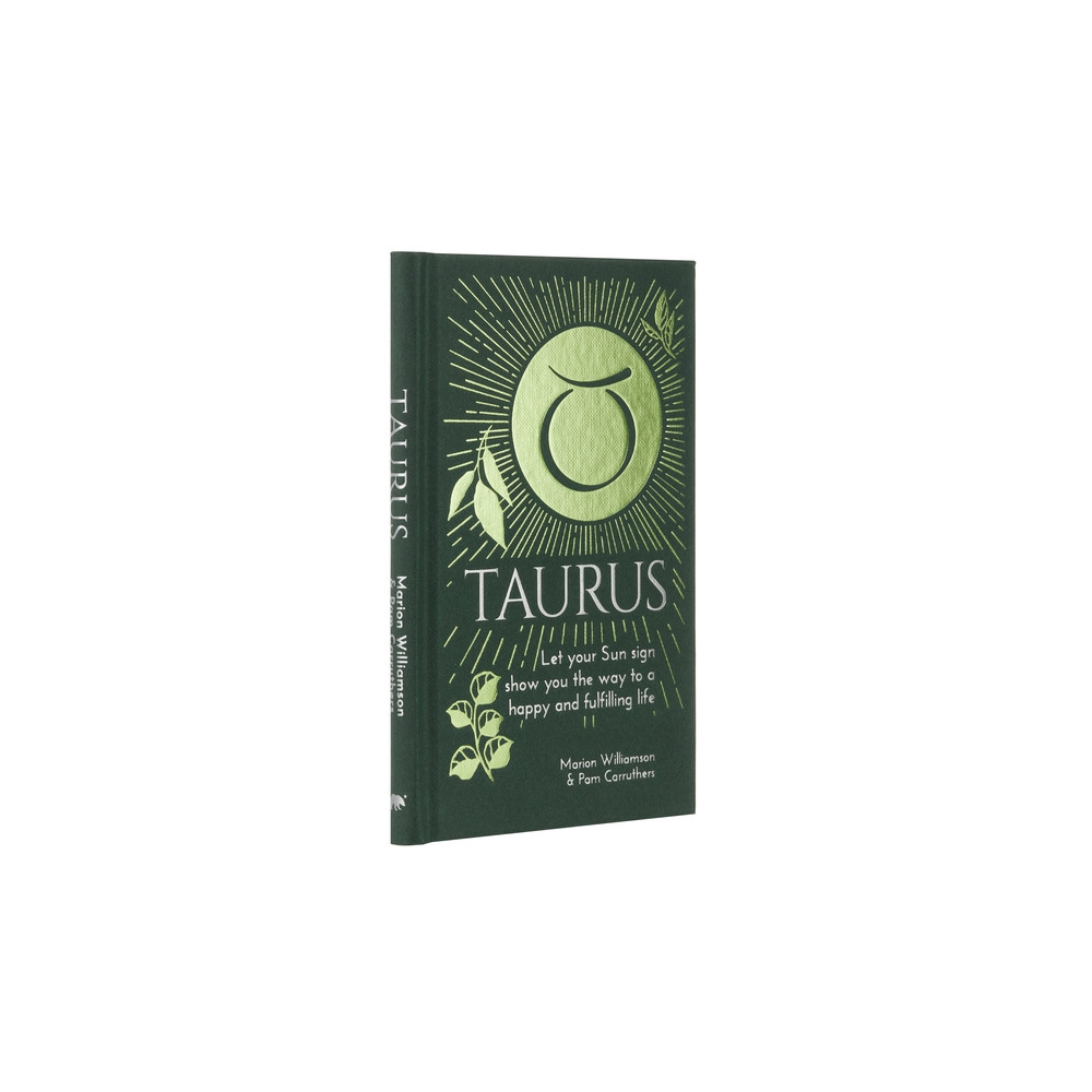 Produktbild för Taurus: Let Your Sun Sign Show You the Way to a Happy and Fulfilli (inbunden, eng)