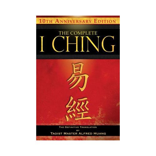 Taoist Master Complete i ching - 10th anniversary edition - the definitive translation by (häftad, eng)